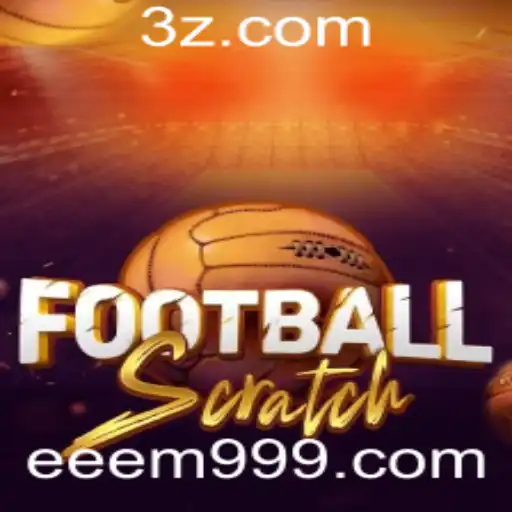 Descubra as Regras e a Emoção do Jogo FootballScratch