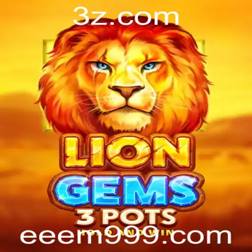 Descubra o Fascinante Mundo de LionGems3pots